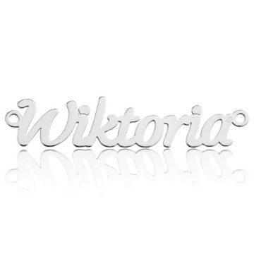 Zawieszka / Łącznik Imię Wiktoria, srebro 925 BL WIKTORIA - 0,4 mm Zawieszka / Łącznik Imię Wiktoria, srebro 925 BL WIKTORIA - 0,4 mm
