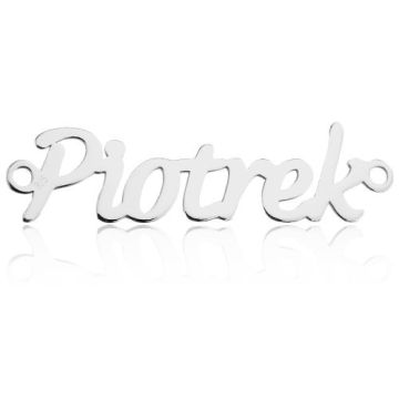Zawieszka / Łącznik Imię Piotrek, srebro 925 BL PIOTREK - 0,4 mm Zawieszka / Łącznik Imię Piotrek, srebro 925 BL PIOTREK - 0,4 mm