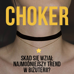 Choker - skąd się wziął najmodniejszy trend w biżuterii? Choker - skąd się wziął najmodniejszy trend w biżuterii?